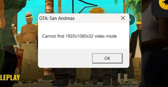 Вікно помилки «Cannot find 1920x1080x32 video mode» у GTA: San Andreas